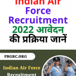 Indian Air Force Recruitment 2022 Apply Online