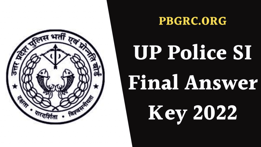UP Police SI Final Answer Key 2022