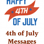 4th of July Messages