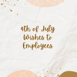 4th of July Wishes to Employees