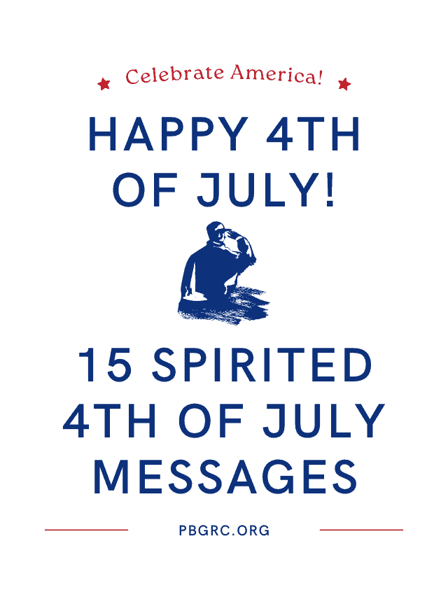 15 Spirited 4th of July Messages