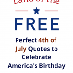 50 Perfect 4th of July Quotes to Celebrate America's Birthday