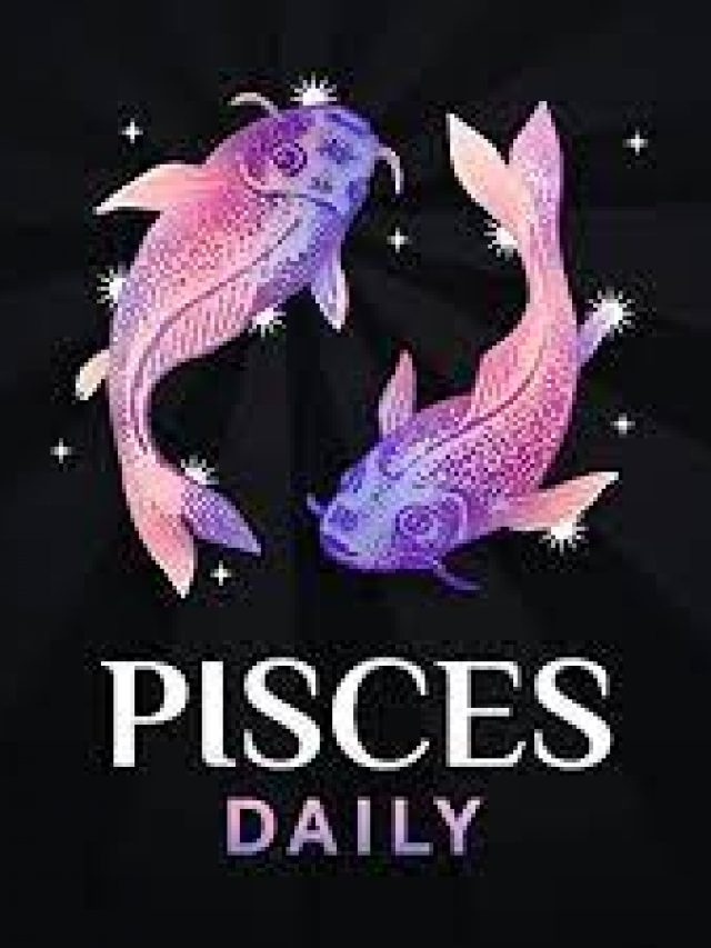 Pisces Horoscope Today:Daily prediction for July 20,’22