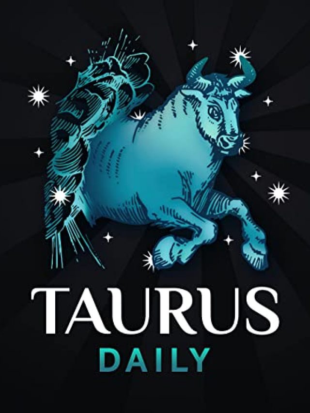 Taurus Horoscope Today:Daily prediction for July 13,’22