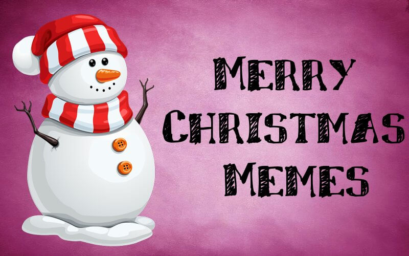 Merry Christmas Memes And Christmas Images
