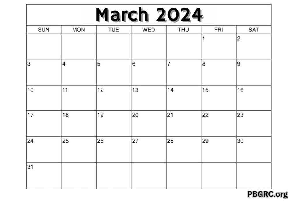 March Calendar 2024 Blank Page
