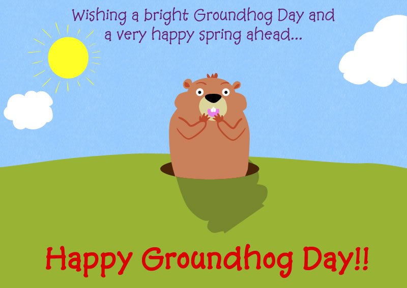 Wishing A Bright Groundhog Day And A Very Happy Spring Ahead Happy Groundhog Day Wishes