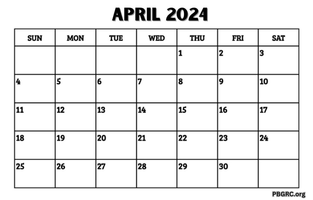 April 2024 Calendar Blank Template