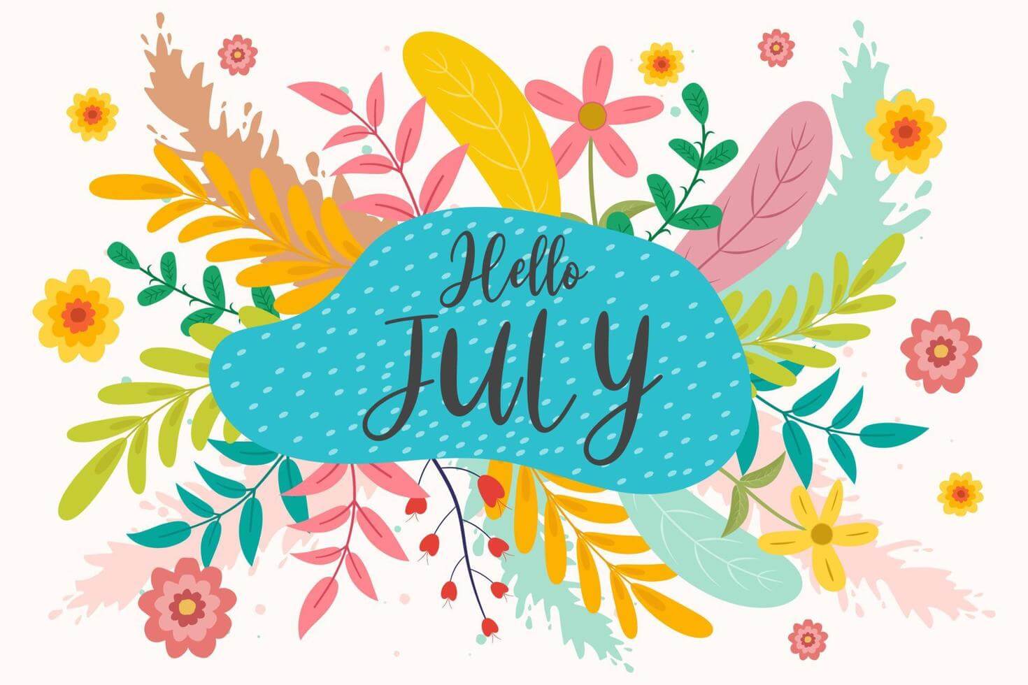 Cool Hello July Images And Quotes