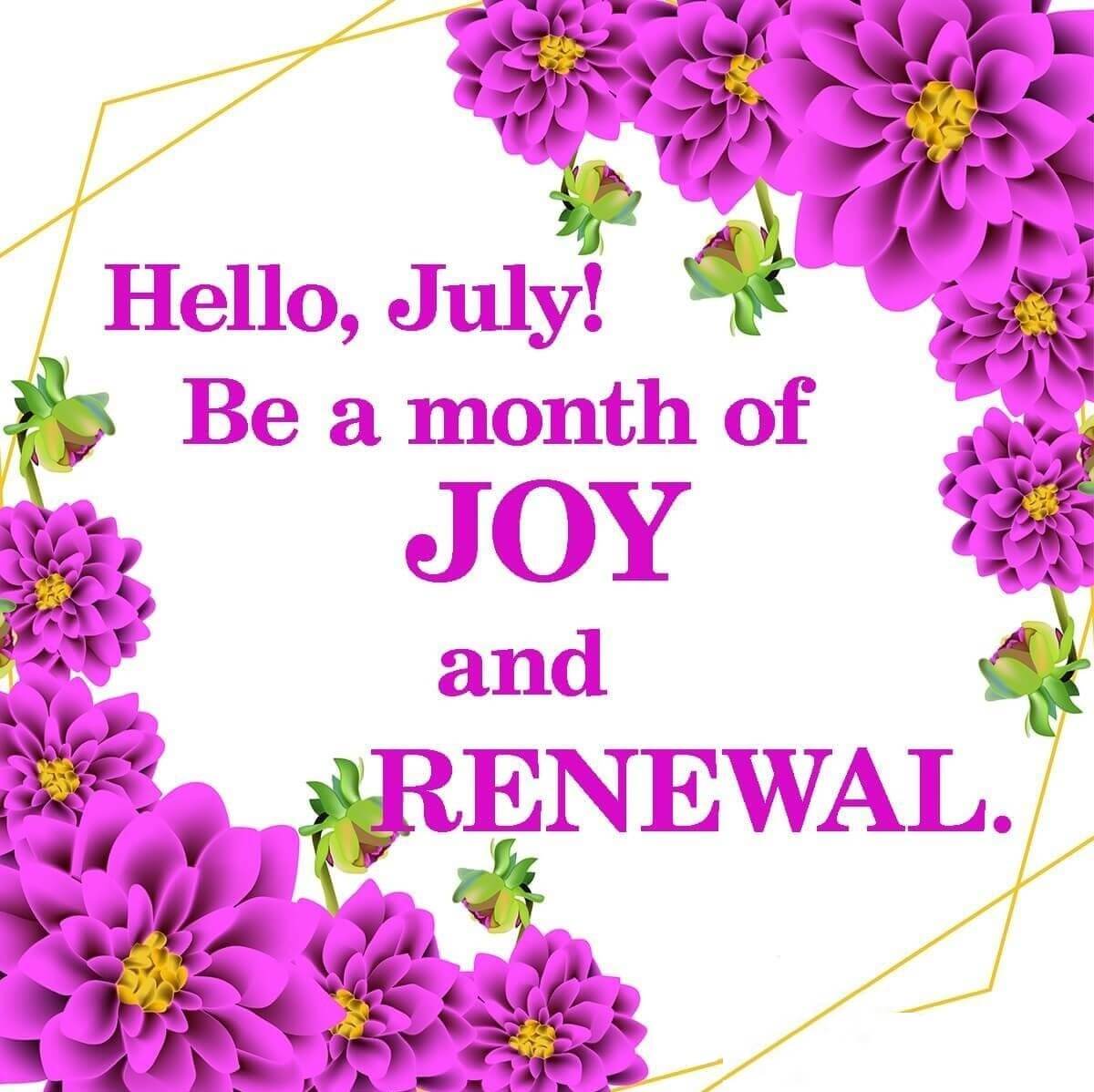 Hello July Images And Quotes Free Download