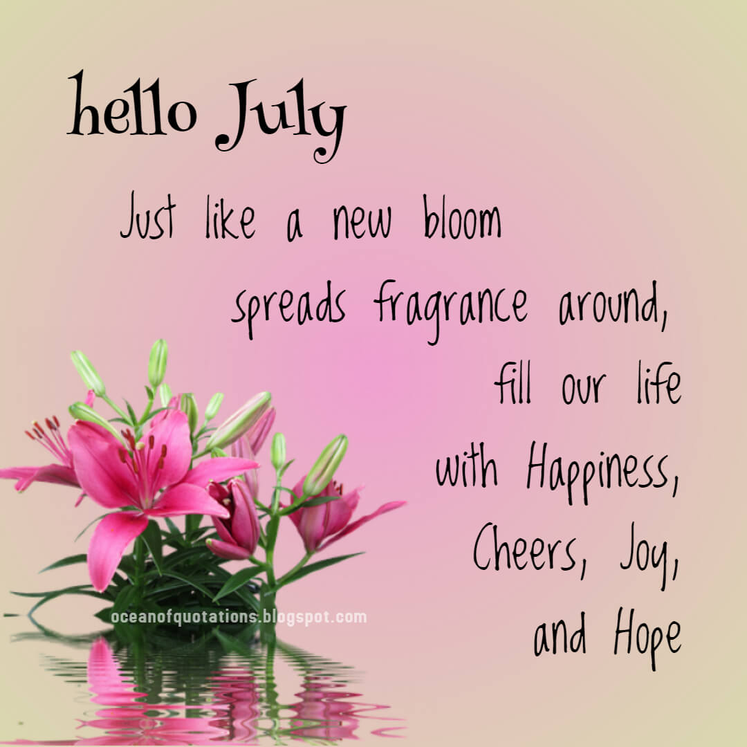 Hello July Pics