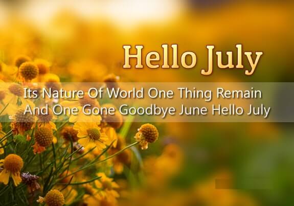 Hello July Quotes
